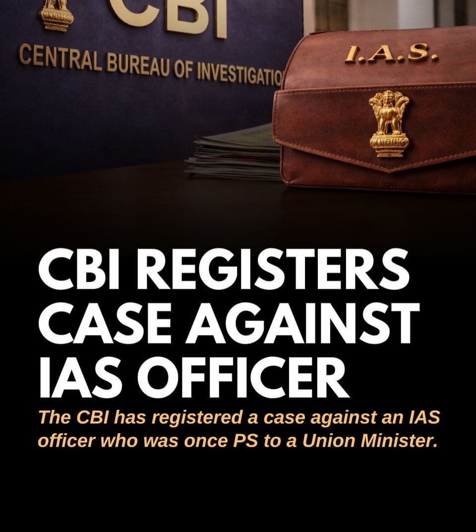 CBI registers case against IAS Officer